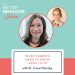Dr. Chansky and I discuss how parents can distinguish and understand symptoms of OCD in their kids. We also discuss a very effective treatment.