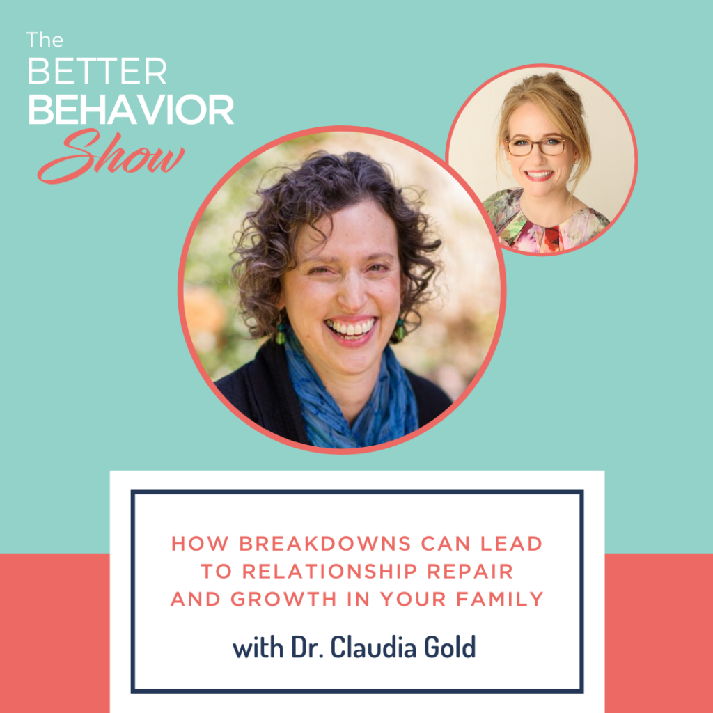 How Breakdowns Can Lead to Relationship Repair and Growth In Your Family