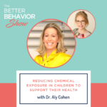 Reducing Chemical Exposure in Children to Support Their Health