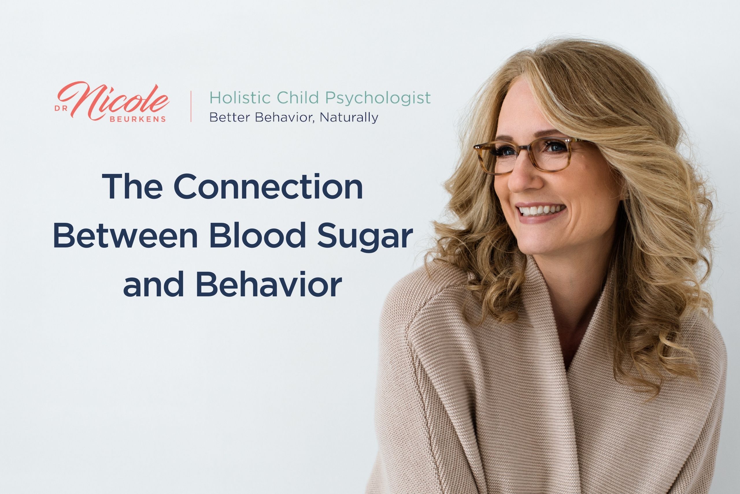 The connection between blood sugar and behavior in children