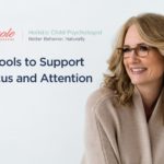 Tools to support focus and attention