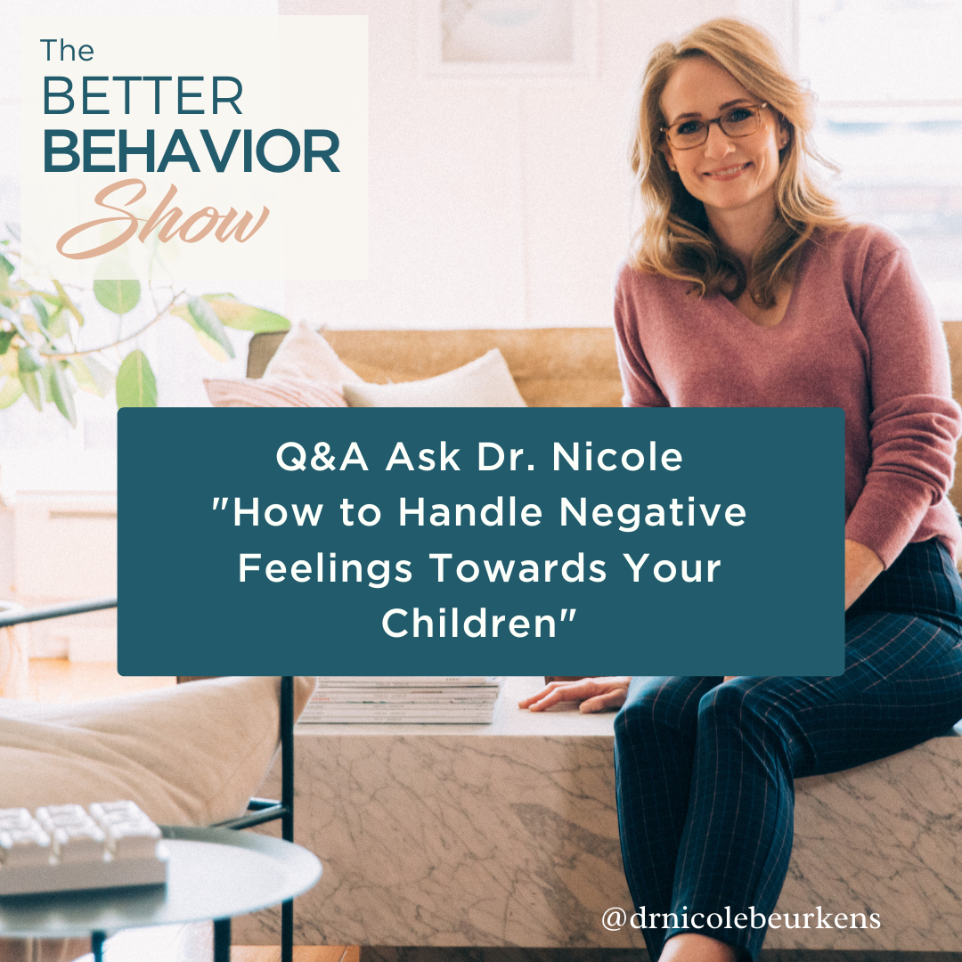 negative feelings towards your children